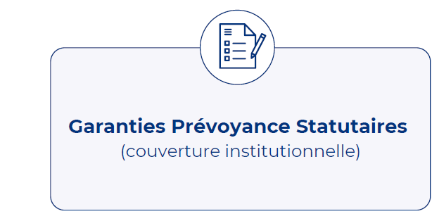 Garanties Prévoyance Statutaires